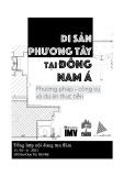Di sản phương Tây tại Đông Nam Á: Phương pháp, công cụ và dự án thực tiễn [Tổng quan]