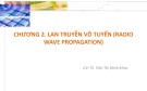 Bài giảng Mạng không dây: Chương 2 - TS. Trần Thị Minh Khoa