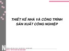 Bài giảng Nguyên lý thiết kế kiến trúc công nghiệp Chương 5: ThS. KS. Đinh Trần Gia Hưng