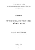 Luận văn Thạc sĩ Triết học: Tư tưởng nhân văn trong thơ Hồ Xuân Hương