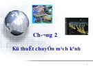 Bài giảng Kỹ thuật chuyển mạch kênh - Phần 2: Tổng quan kỹ thuật chuyển mạch