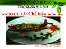 Bài giảng Chế biến món ăn - Nguyễn Văn Diệu