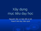 Bài giảng Xây dựng mục tiêu dạy học