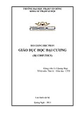 Bài giảng Giáo dục học đại cương THCS - ĐH Phạm Văn Đồng