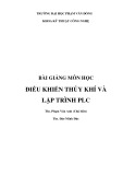 Bài giảng Điều khiển thủy khí và lập trình PLC - Tài liệu ĐH Phạm Văn Đồng