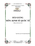 Bài giảng Kinh tế quốc tế ĐH Phạm Văn Đồng [chuẩn nhất]
