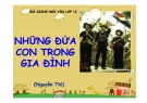 Bài giảng Ngữ văn 12: Những đứa con trong gia đình