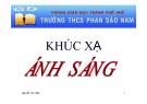 Bài giảng Vật lý 11: Khúc xạ ánh sáng (Chi tiết, Dễ hiểu)