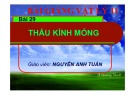 Bài giảng Vật lý 11: Tìm hiểu Thấu kính mỏng (chi tiết, dễ hiểu)