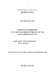 Chính sách Marketing Việt Nam Airlines trong vận tải hàng không quốc tế: Tóm tắt luận văn Thạc sĩ Quản trị kinh doanh