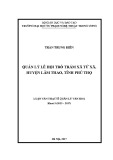 Luận văn Thạc sĩ ngành Quản lý văn hóa: Quản lý lễ hội Trò Trám, xã Tứ Xã, huyện Lâm Thao, tỉnh Phú Thọ