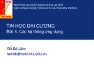 Bài giảng Tin học đại cương: Bài 3 - TS. Đỗ Bá Lâm