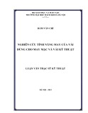 Luận văn Thạc sỹ Kỹ thuật: Nghiên cứu tính năng may của vải dùng cho may mặc và vải kỹ thuật