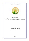 Xử lý số liệu thực nghiệm: Kinh nghiệm từ TS Mai Xuan Trung