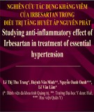 Đề tài Nghiên cứu tác dụng kháng viêm của irbesartan trong điều trị tăng huyết áp nguyên phát (Studying anti inflammatory effect of irbesartan in treatment of essential hypertension)