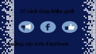 15 Cách Tăng Hiệu Quả Quảng Cáo Facebook (fac) Mới Nhất
