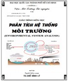 Giáo trình Phân tích hệ thống môi trường: Phần 2 (TS. Chế Đình Lý)
