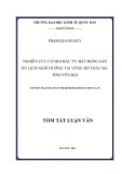 Tóm tắt Luận văn Thạc sĩ Quản trị kinh doanh: Nghiên cứu cơ hội đầu tư bất động sản du lịch nghỉ dưỡng tại vùng hồ Thác Bà, tỉnh Yên Bái