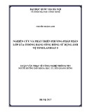 Luận văn Thạc sĩ Công nghệ thông tin: Nghiên cứu và phát triển phương pháp phân lớp lúa ở Đồng bằng Sông Hồng sử dụng ảnh vệ tinh landsat 8
