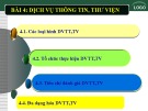 Dịch vụ thông tin thư viện: Bài giảng Sản phẩm và dịch vụ thông tin - Chương 4