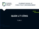 Bài giảng Quản lý công: Giới thiệu (Bài 1)