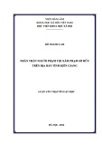 Luận văn Thạc sĩ Luật học: Nhân thân người phạm tội xâm phạm sở hữu trên địa bàn tỉnh Kiên Giang