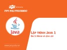 Bài giảng Lập trình Java: Mảng và lệnh lặp (Bài 3)