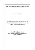 Tóm tắt Luận án tiến sĩ Triết học: Xây dựng phong cách làm việc cho cán bộ chủ chốt cấp tỉnh ở khu vực miền núi phía Bắc theo phong cách Hồ Chí Minh