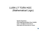 Bài giảng Luận lý toán học (Mathematical Logic) - Chương 1