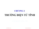 Bài giảng Trường điện từ Chương 2: ĐH Sư phạm Kỹ thuật (Đầy đủ, Chi tiết)