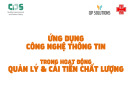 Bài giảng Ứng dụng công nghệ thông tin trong hoạt động quản lý và cải tiến chất lượng – an toàn người bệnh