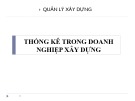 Bài giảng Thống kê trong doanh nghiệp xây dựng: Chương 1