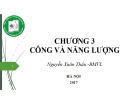 Bài giảng Vật lý 1: Chương 3 Nguyễn Xuân Thấu (Chi tiết, đầy đủ)