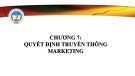 Bài giảng Marketing tới khách hàng tổ chức: Chương 7 - TS. Phạm Văn Tuấn