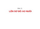 Bài giảng Lên sơ đồ ao nuôi tôm