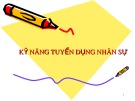 Kỹ năng tuyển dụng nhân sự