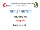Bài giảng Tĩnh học Cơ học lý thuyết - Chương 7 ĐH Công nghiệp TP.HCM