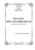 Bài giảng Tài chính tiền tệ Phần 1: ĐH Phạm Văn Đồng (Chi Tiết)