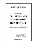 Bài giảng Giải tích mạch và mô phỏng trên máy tính Phần 1: ĐH Phạm Văn Đồng