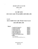 Bài tập nhóm môn Pháp luật về thị trường bất động sản: Hoàn thiện pháp luật về dịch vụ sàn giao dịch bất động sản