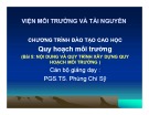 Quy hoạch môi trường: Nội dung và quy trình xây dựng quy hoạch môi trường (Bài giảng)