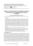 Design and testing of cooking vessels of solar box cooker for evening cooking