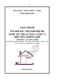 Giáo trình Máy lạnh hấp thụ - Kỹ thuật máy lạnh và điều hòa không khí Cao đẳng nghề (Tổng cục Dạy nghề)