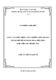 Luận án Tiến sĩ Kinh tế: Nâng cao chất lượng tăng trưởng trên địa bàn thành phố Hồ Chí Minh trong bối cảnh thực hiện cơ chế đặc thù