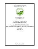 Sách giao bài tập Tổ chức & phôi thai học: Tuyển tập bài tập hay và mới nhất