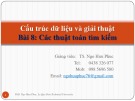 Bài giảng Cấu trúc dữ liệu và giải thuật – Bài 8: Các thuật toán tìm kiếm