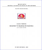 Giáo trình Hành vi khách hàng Phần 2: Nguyễn Thị Thanh Hoa (Tóm tắt, Kinh nghiệm)