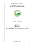 Đề cương chi tiết học phần: Quy hoạch tổng thể kinh tế xã hội (mới nhất)