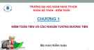 Bài giảng Chương 1: Kiểm toán tiền và các khoản tương đương tiền