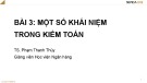 Bài giảng Kiểm toán căn bản: Bài 3 - TS. Phạm Thanh Thủy
